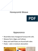 Honey Comb Weave