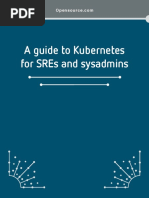 A Guide To Kubernetes For Sres and Sysadmin