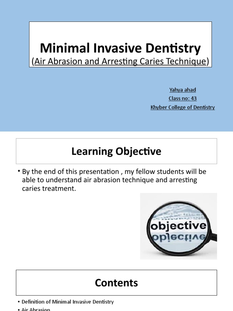 Minimal Invasive Dentistry Techniques | PDF | Health Care | Clinical ...