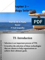 Chapter 3 - Technology Selection: Prof. Dr. M. A. Pasha Rector IT-hub Sargodha