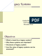 Legacy Systems: Guided by .. B.B.Prajapati