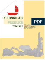 Rekonsiliasi Produksi Yance TW-II Periode April-Juni 2021