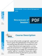 Determinants of Culture Session 1: Course: MGMT6038 - Cross-Cultural Management Year: 2019