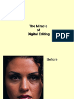 The Miracle of Digital Editing