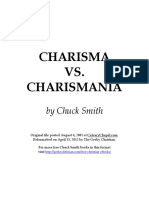 Charisma Versus Charismania