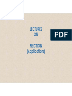 Lectures ON Friction (Applications)