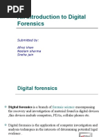 An Introduction To Digital Forensics: Submitted By: Afroz Khan Neelam Sharma Sneha Jain