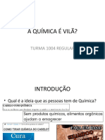 A Química É Vilã?