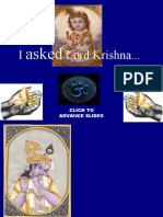 Asked: I Lord Krishna..