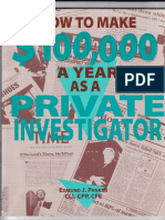 Edmund J. Pankau - How To Make $100,000 A Year As A Private Investigator-Paladin Press (1993)