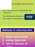 I. Collection of Data: The Results That Can Be Obtained From Data Depend On
