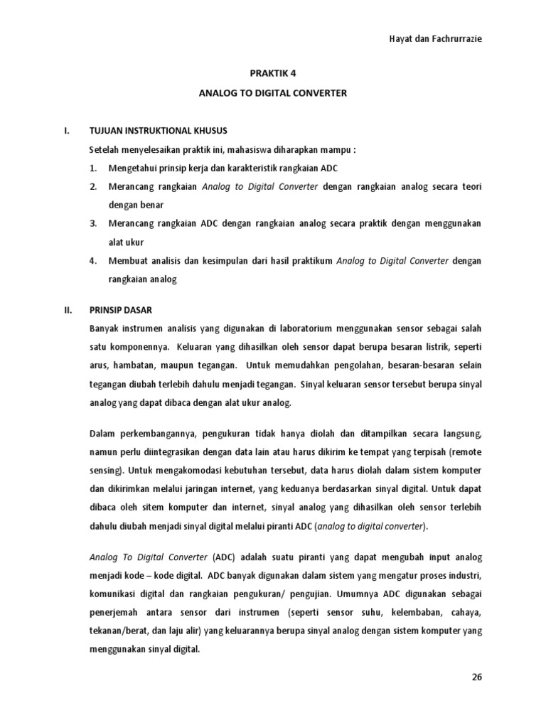 Alat yang dapat mengubah sinyal analog ke digital dan sebaliknya.