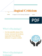 Psychological Criticism: A Report in 21st Century Literature