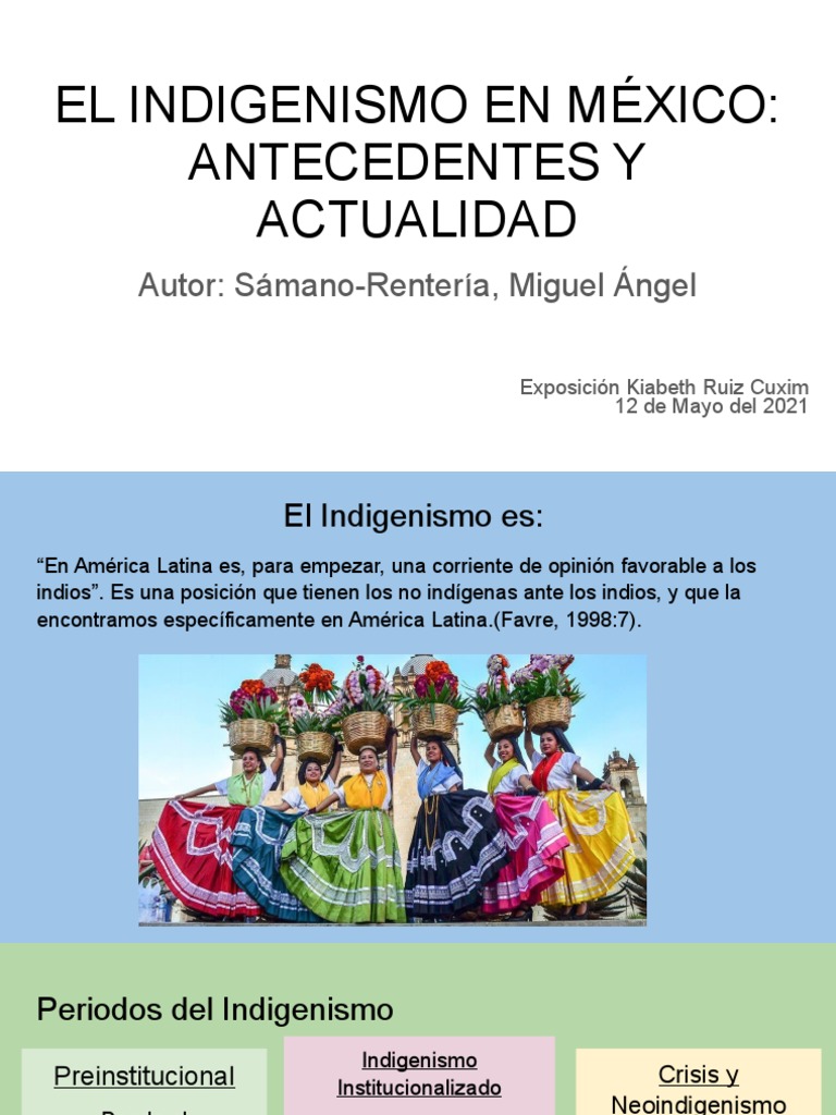 El Indigenismo En México Antecedentes Y Actualidad Pdf México