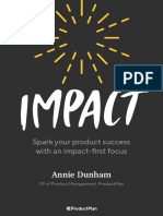 Annie Dunham: Spark Your Product Success With An Impact-First Focus