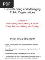 Understanding and Managing Public Organizations: Formulating and Achieving Purpose: Power, Decision Making, and Strategy