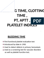 Bleeding Time, Clotting Time, PT, Aptt, Platelet Indices
