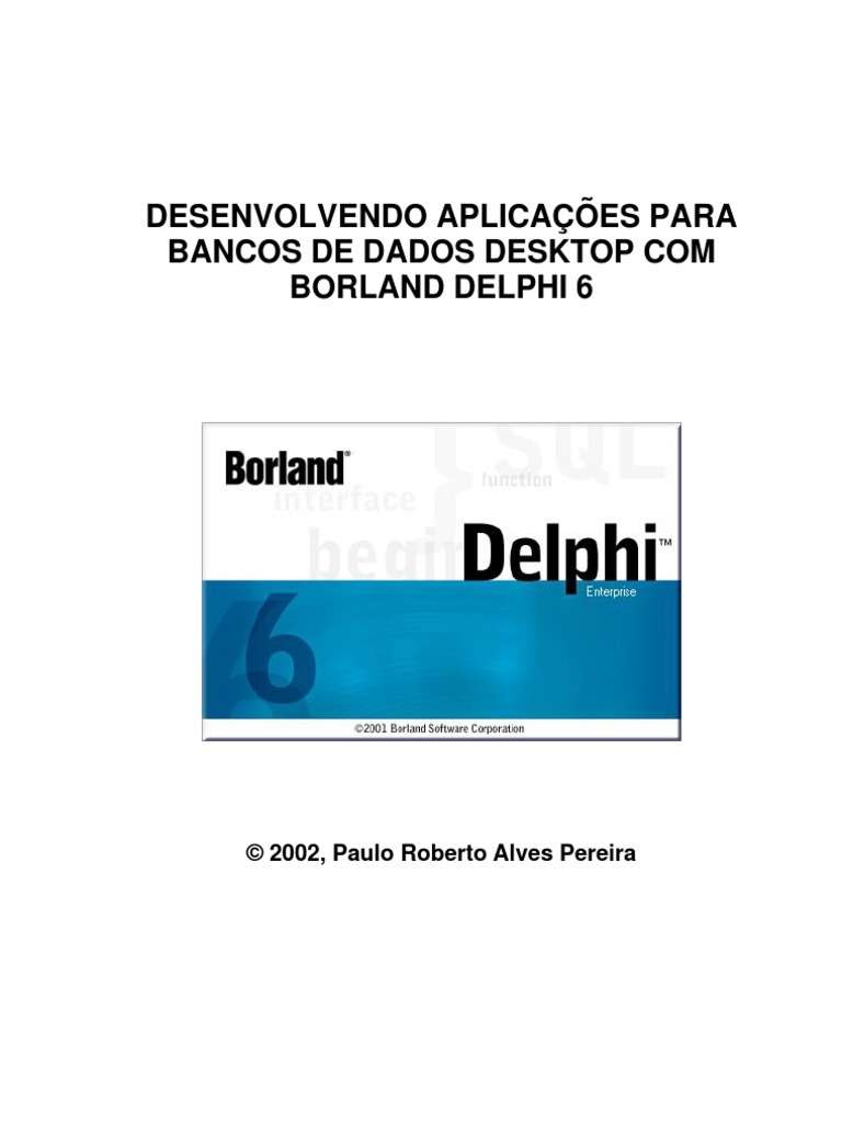 Apostila Completa de Delphi 6 | PDF | Classe (programação de ...