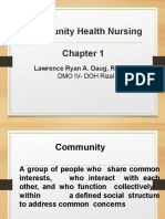 Community Health Nursing: Lawrence Ryan A. Daug, RN, MPM