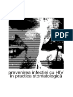 Prevenirea Infectiei Cu Hiv in Practica Stomatologica