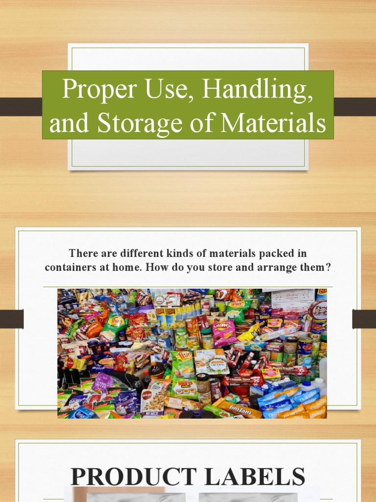 Proper Use, Handling, and Storage of | PDF