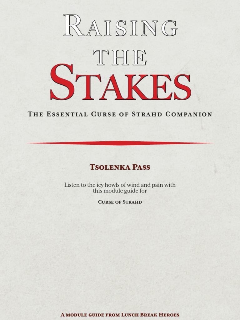 Raising the Stakes - The Essential Curse of Strahd Companion