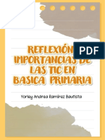 Evidencia 1 - REFLEXION, IMPORTANCIAS DE LASTIC EN BASICA PRIMARIA