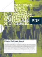 SALORT CABRERA R, (2013) Las Mediaciones de La Teoría y La Practica en La Formación Universitaria de Profesionales de La Visualidad