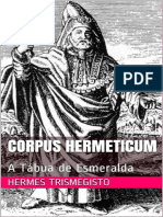 Corpus Hermeticum_ a Tabua de Esmeralda - Hermes Trismegisto