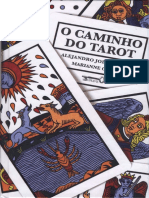 Caminho Do Tarot Alejandro Jodorowsky Marianne Costa