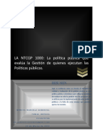 LA NTCGP 1000 La política pública que evalúa la Gestión de quienes ejecutan las Políticas públicas