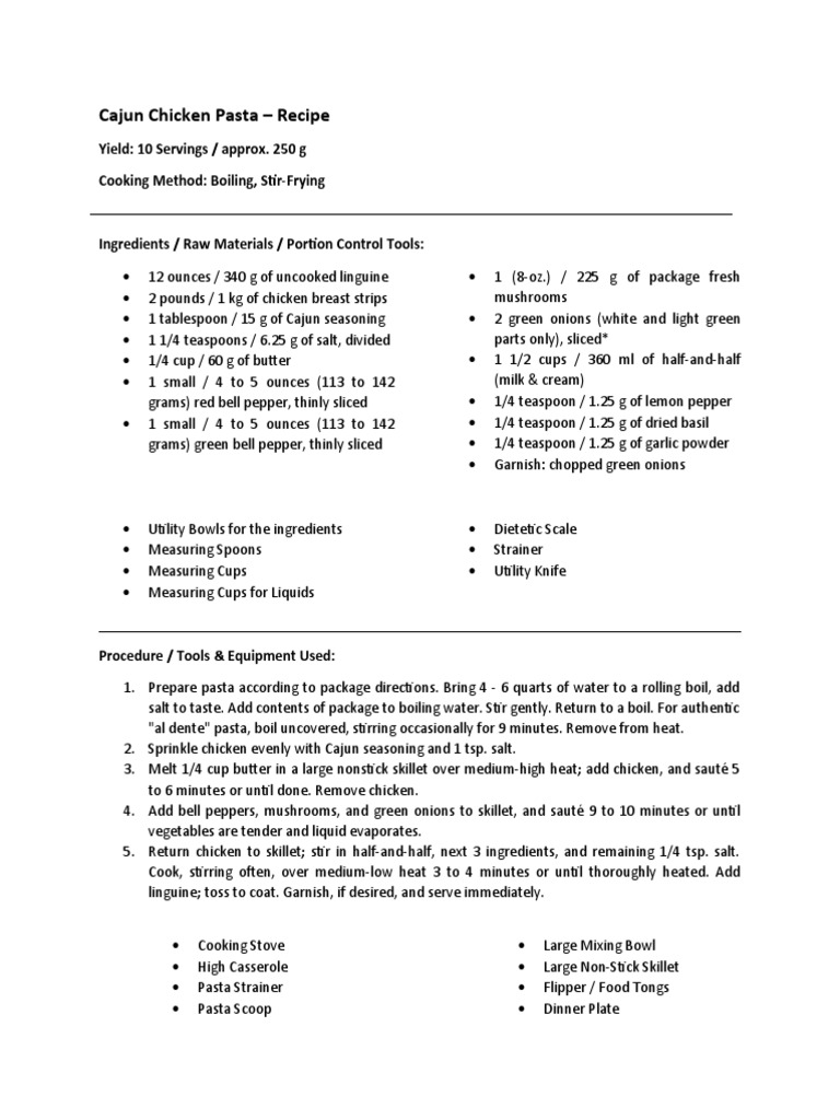 Cajun Chicken Pasta Recipe Yield 10 Servings / Approx. 250 G