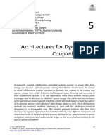 Architectures For Dynamically Coupled Systems