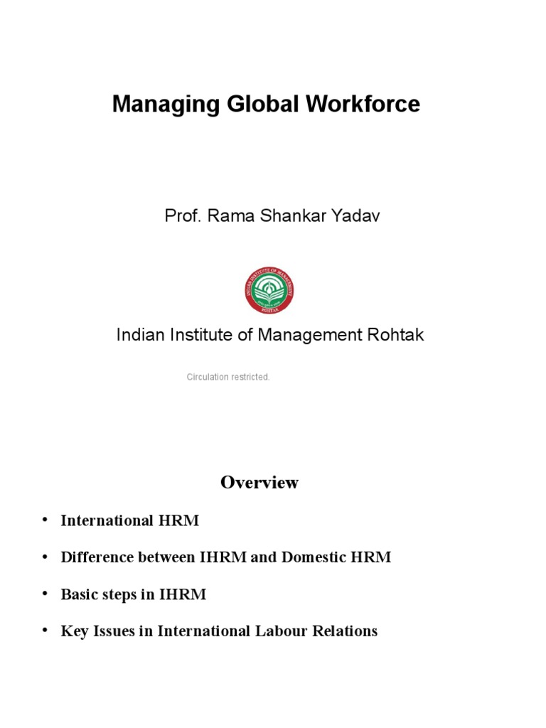 Managing Global Workforce: Prof. Rama Shankar Yadav | PDF | Recruitment ...