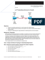 Lab 9.3.3 Designing An IP Subnetting Scheme For Growth: Objectives