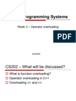 CS202: Programming Systems: Week 3 - Operator Overloading