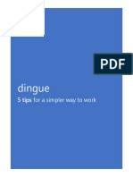 Dingue: 5 Tips For A Simpler Way To Work