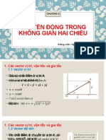 Chuong 4 - Chuyen Dong Trong Khong Gian Hai Chieu