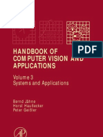 Jahne B., Handbook of Computer Vision and Applications Vol. 3 Systems and Applications