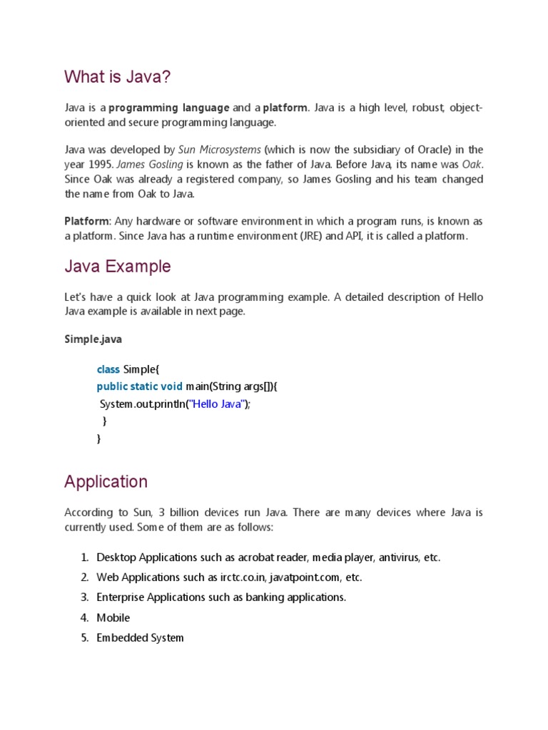 What Is Java?: Platform: Any Hardware or Software Environment in Which ...