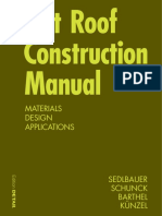 Flat Roof Construction Manual Materials, Design, Applications by Klaus Sedlbauer
