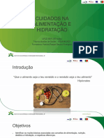 Sessão 1, 2, 3 e 4 - Cuidados Na Alimentação e Hidratação