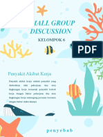 Small Group Discussion: Kelompok 6