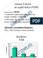Inclusion Criteria Ventricular Septal Defect (VSD)