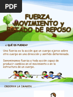 Fuerza, Movimiento Y Estado de Reposo