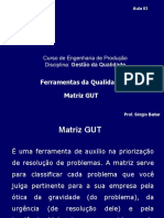 Aula 03 - Matriz GUT - Ferramentas Da Qualidade