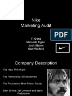 Nike Marketing Audit: Yi Gong Mercede Ogan Josh Staten Matt Wolford