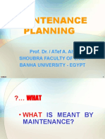 Maintenance Planning: Prof. Dr. / Atef A. Aly Shoubra Faculty of Eng. Banha University - Egypt