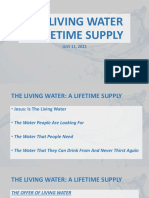 The Living Water A Lifetime Supply 7-11-2021