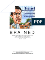Scientology, The Raul Lopez Story - Brained (How A Mentally Impaired Got Conned)